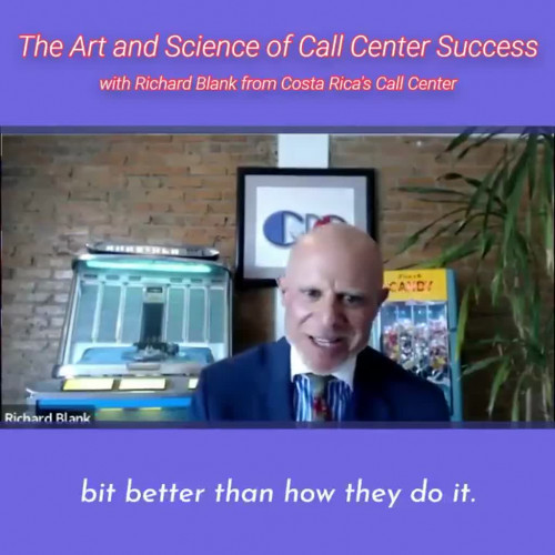 CONTACT-CENTER-PODCAST-Richard-Blank-from-Costa-Ricas-Call-Center-on-the-SCCS-Cutter-Consulting-Group-The-Art-and-Science-of-Call-Center-Success-PODCAST.bit-better-than-how-they-do-it.f4c2e519931d74dc.jpg