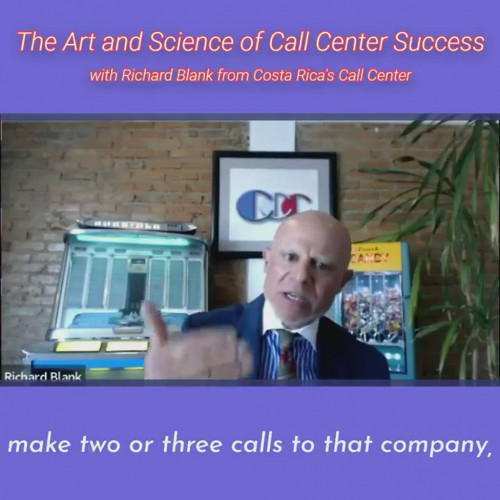 CONTACT-CENTER-PODCAST-Richard-Blank-from-Costa-Ricas-Call-Center-on-the-SCCS-Cutter-Consulting-Group-The-Art-and-Science-of-Call-Center-Success-PODCAST.make-two-or-three-calls-to-that87fea1ad1f0ed3c8.jpg