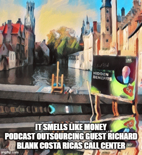 IT-SMELLS-LIKE-MONEY-PODCAST-OUTSOURCING-GUEST-RICHARD-BLANK-COSTA-RICAS-CALL-CENTERb7b0851f5e3fc2b3.gif