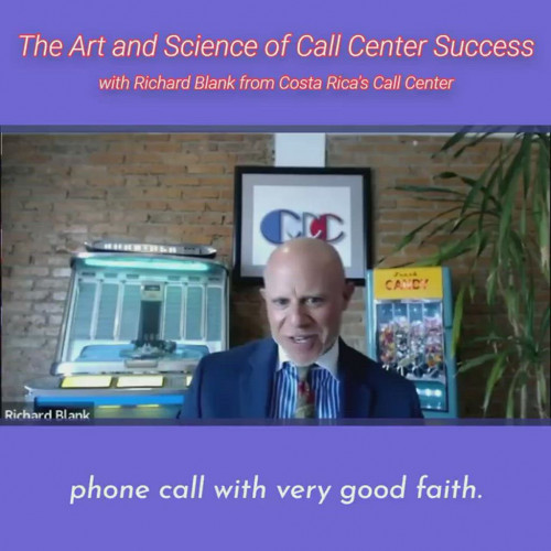 TELEMARKETING-PODCAST-Richard-Blank-from-Costa-Ricas-Call-Center-on-the-SCCS-Cutter-Consulting-Group-The-Art-and-Science-of-Call-Center-Success-PODCAST.phone-call-with-very-good-faith.5b7da2d7fd9383e6.jpg