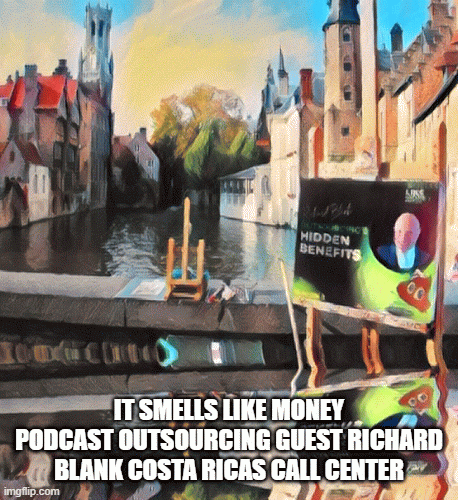 IT-SMELLS-LIKE-MONEY-PODCAST-OUTSOURCING-GUEST-RICHARD-BLANK-COSTA-RICAS-CALL-CENTERfb41aeb41d61e8ee.gif