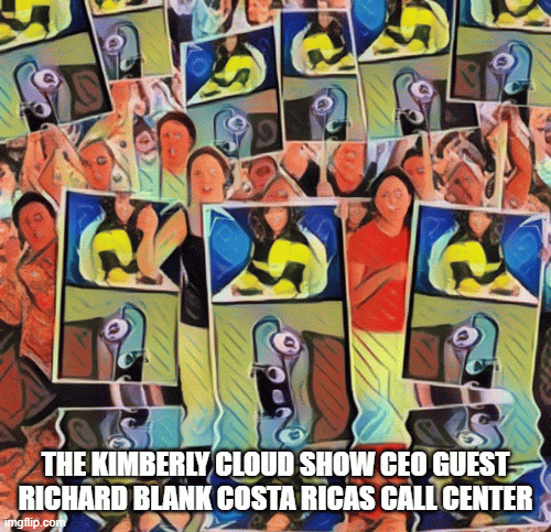 The-Kimberly-Cloud-show-CEO-guest-Richard-Blank-Costa-Ricas-Call-Centeradbbcc90d80370e7.gif