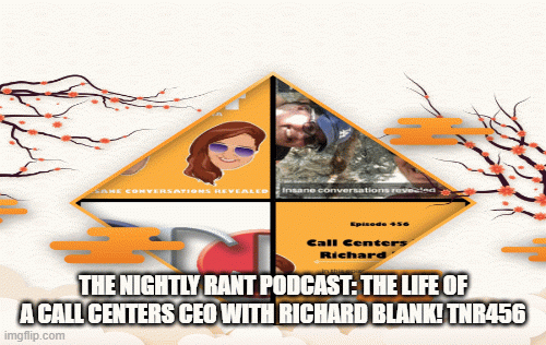 The-Nightly-Rant-podcast-Episode-456-with-Richard-Blank11d068efb2ddfca0.gif