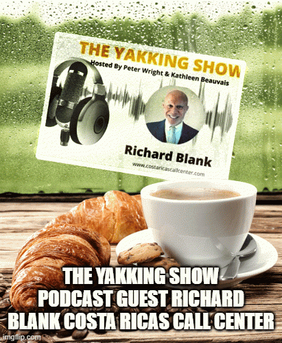 The-Yakking-Show-Podcast-guest-Richard-Blank-Costa-Ricas-Call-Centerf36b97ff189ace6f.gif