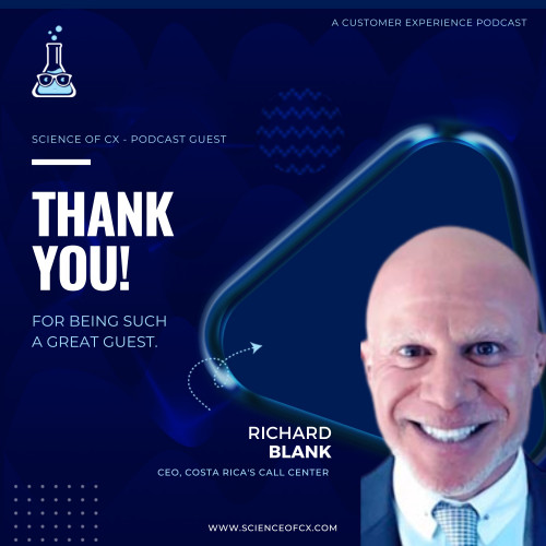 SCIENCE-OF-CX-PODCAST-SALES-GUEST-RICHARD-BLANK-COSTA-RICAS-CALL-CENTERf42258836bf809f5.jpg