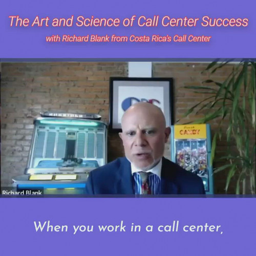 TELEMARKETING-PODCAST-Richard-Blank-from-Costa-Ricas-Call-Center-on-the-SCCS-Cutter-Consulting-Group-The-Art-and-Science-of-Call-Center-Success-PODCAST.when-you-work-in-a-call-center.1fc97cba2243c87b.jpg