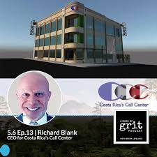 A-DASH-OF-GRIT-PODCAST-guest-Richard-Blank-Costa-Ricas-Call-Centerf2629f38fcf0bd70.jpg