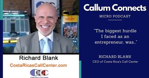 Callum-Connects-Micro-Podcast-guest-Richard-Blank-Costa-Ricas-Call-Center22e0520b119ad4dc.jpg