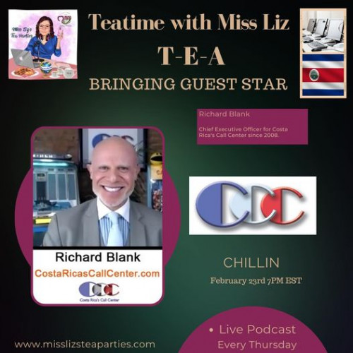 Teatime-with-Miss-Liz-podcast-guest-Richard-Blank-Costa-Ricas-Call-Center929735a17eaeab71.jpg