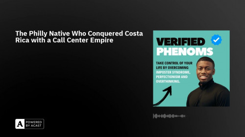 Verified-Phenoms-podcast-guest-Richard-Blank-Costa-Ricas-Call-Center.beed12249abbf277.jpg